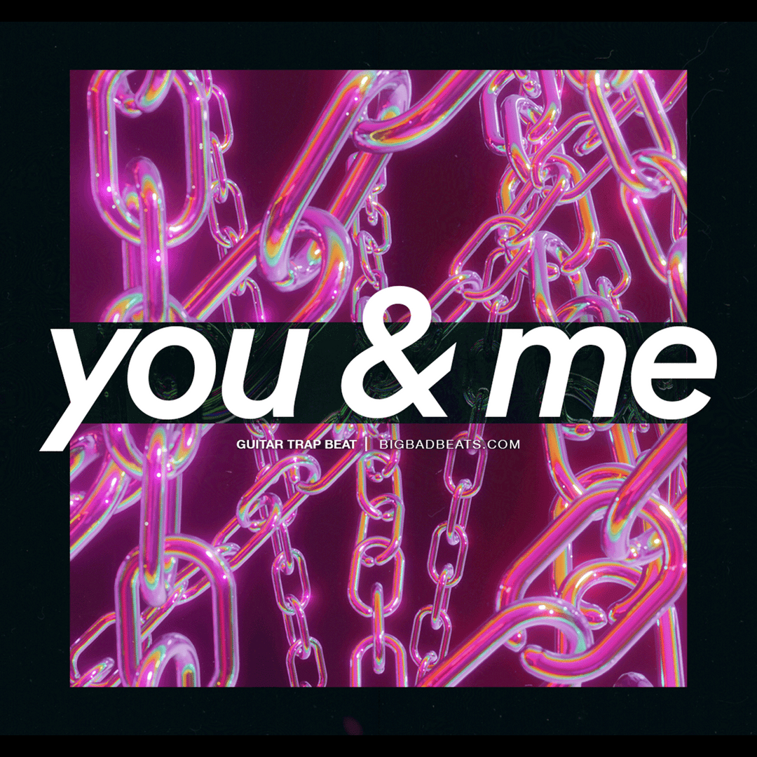You & Me (Pop, Guitar, Trap)